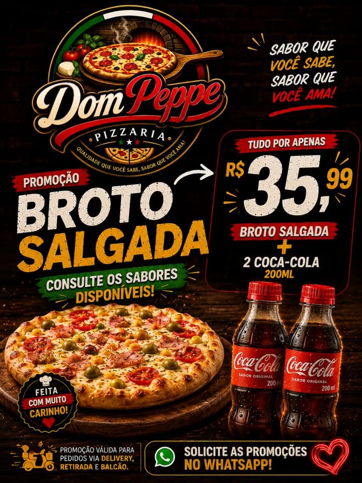 Promoção: broto salgada mais 2 Coca-Cola de 200 ml por R$ 35,99